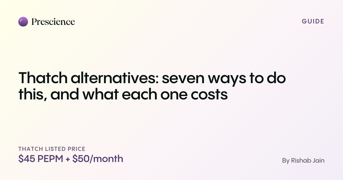 Thatch alternatives: seven ways to do this, and what each one costs (Prescience guide by Rishab Jain)